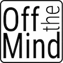 Off The Mind